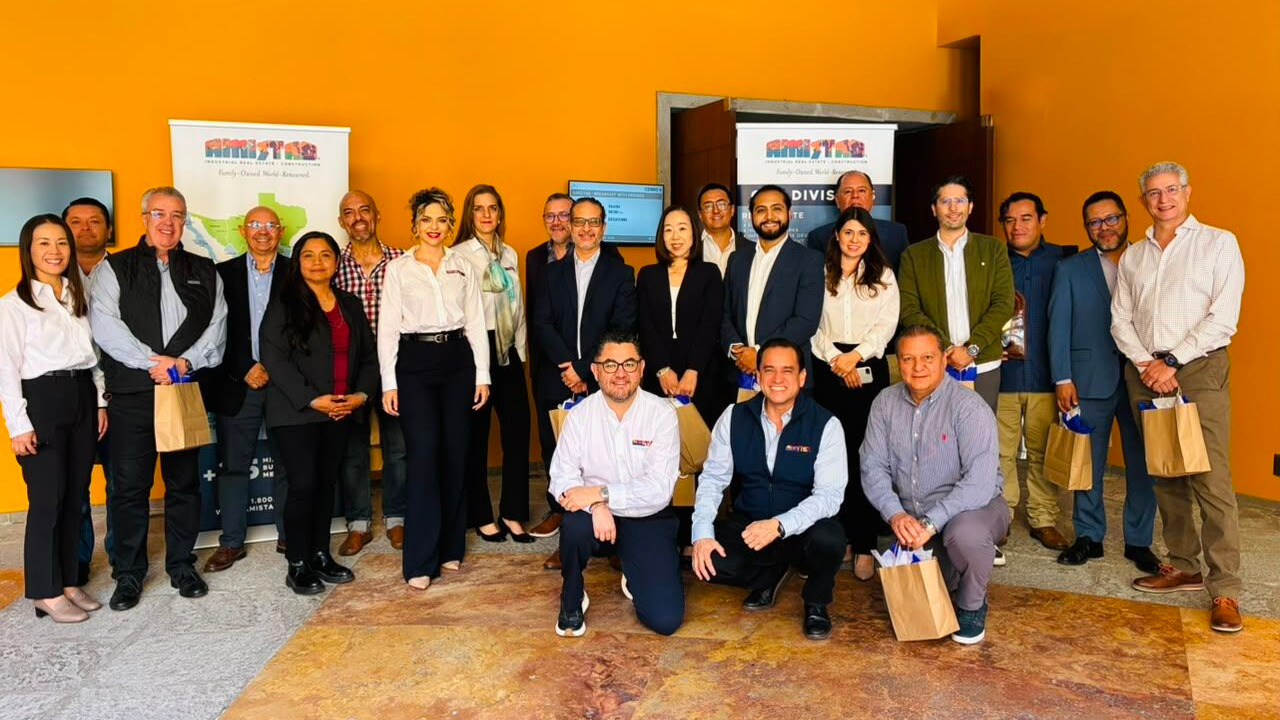 Amistad Industrial Developers Strengthens Partnerships to Attract More Investment to Querétaro