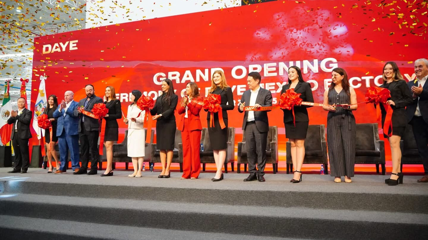 Daye México Opens New Plant in Nuevo León With a $300 Million Investment