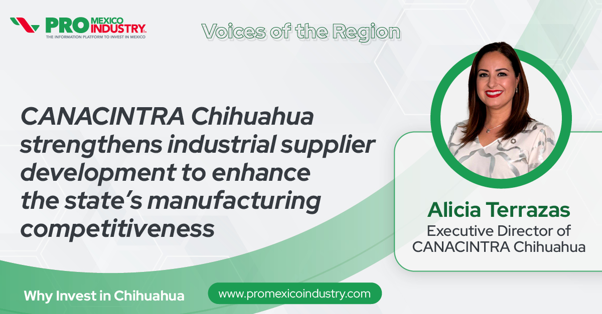 CANACINTRA Chihuahua strengthens industrial supplier development to enhance the state’s manufacturing competitiveness
